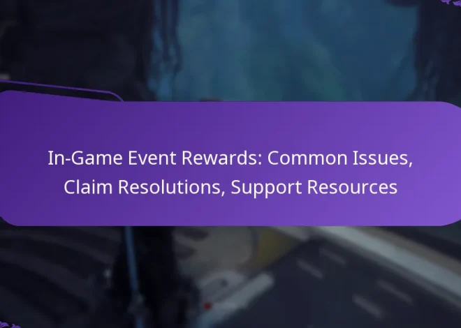 In-Game Event Rewards: Common Issues, Claim Resolutions, Support Resources