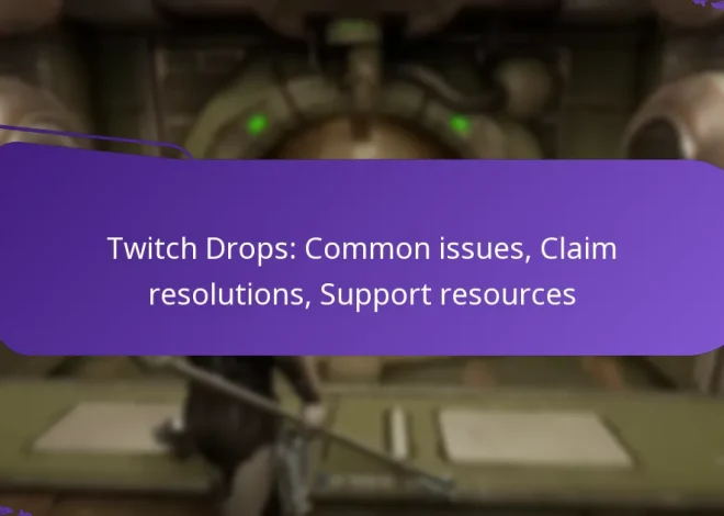 Twitch Drops: Common issues, Claim resolutions, Support resources
