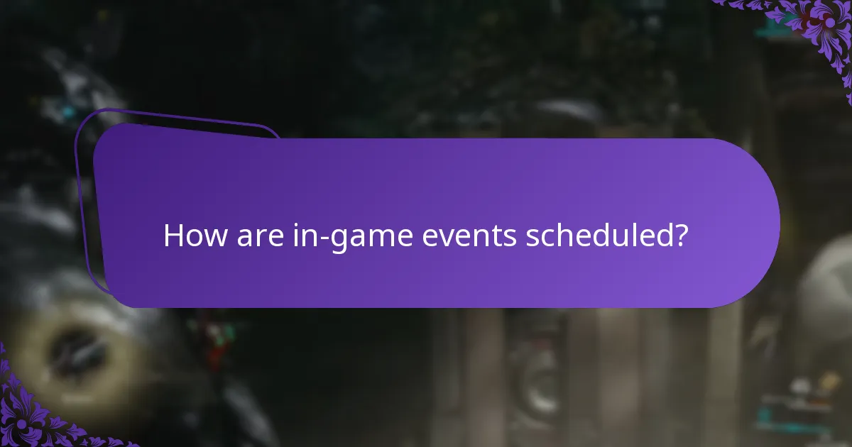 How are in-game events scheduled?