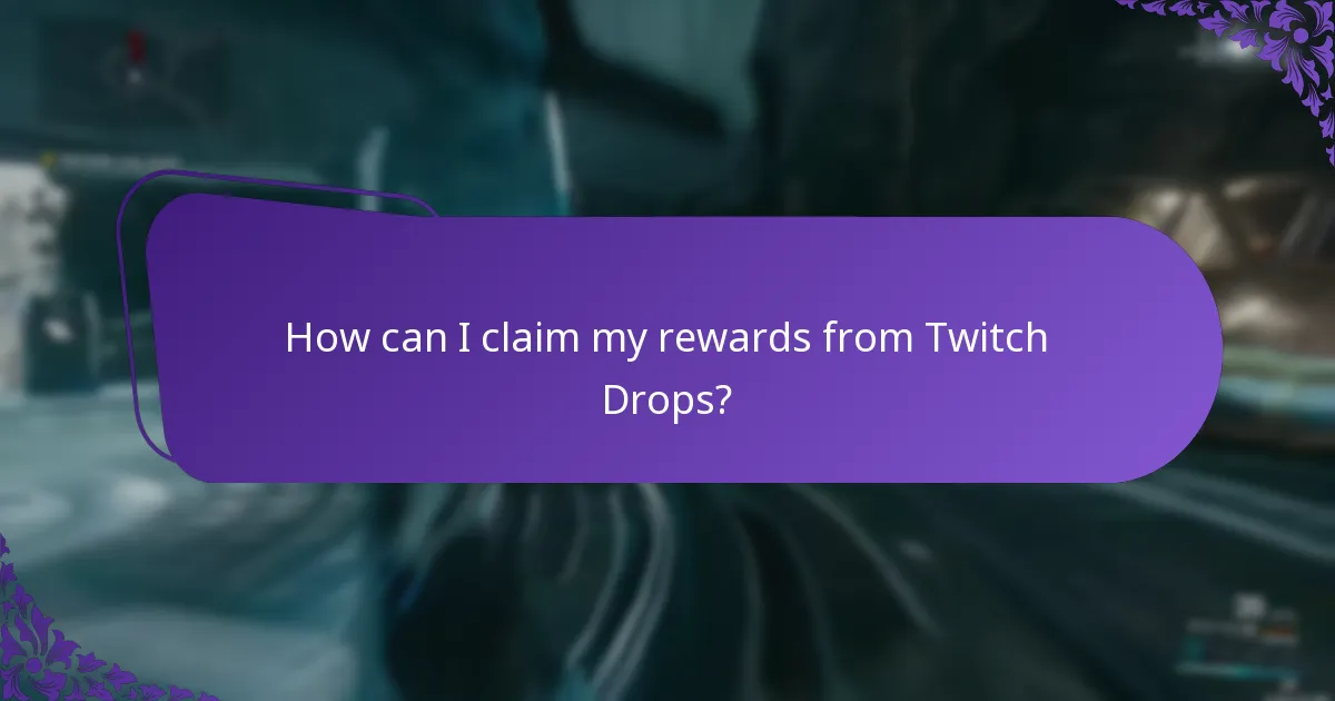 How do I link my Twitch account to receive Drops?