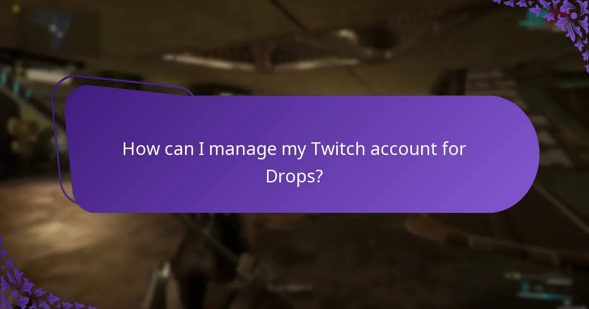 How can I view my Twitch Drops rewards history?