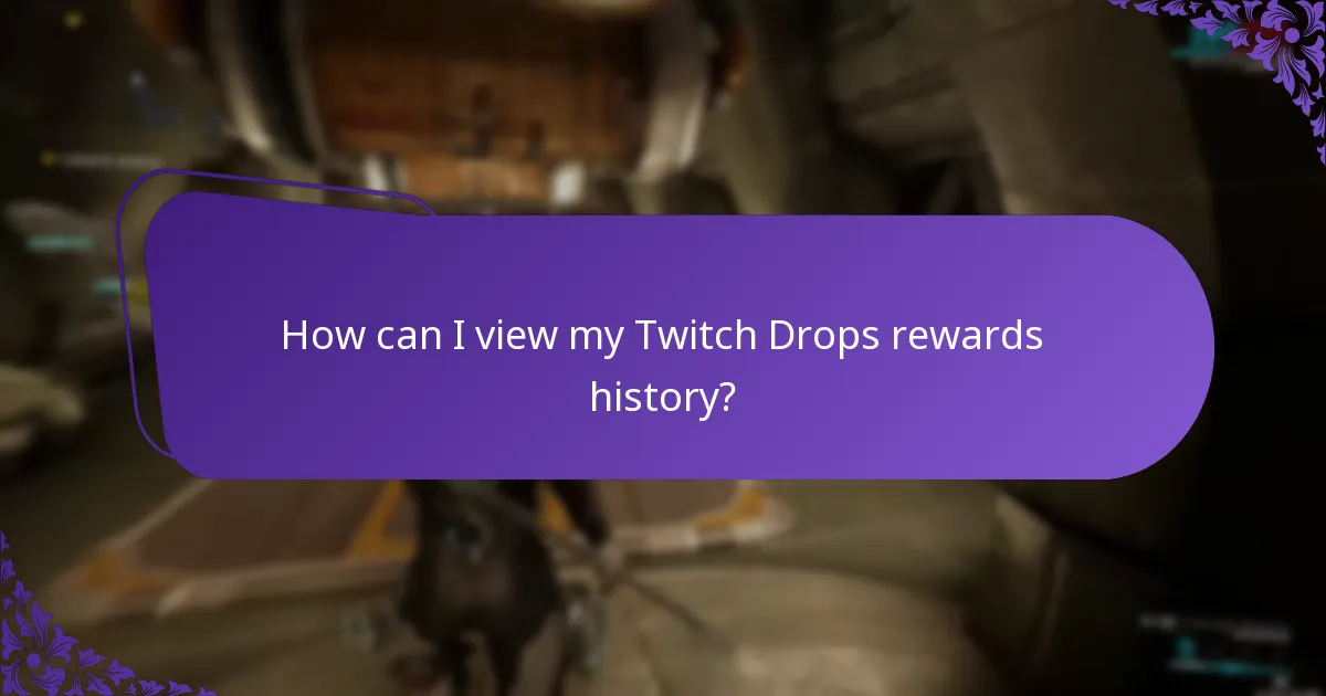 How do I track my Twitch Drops claims?