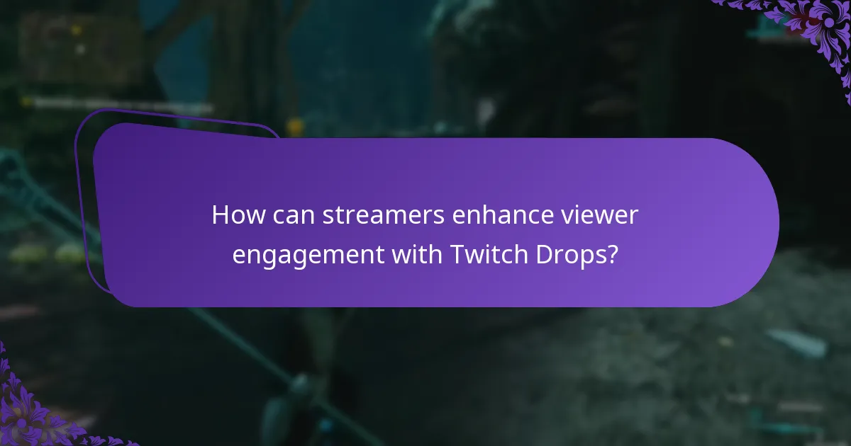 What are the eligibility requirements for Twitch Drops?
