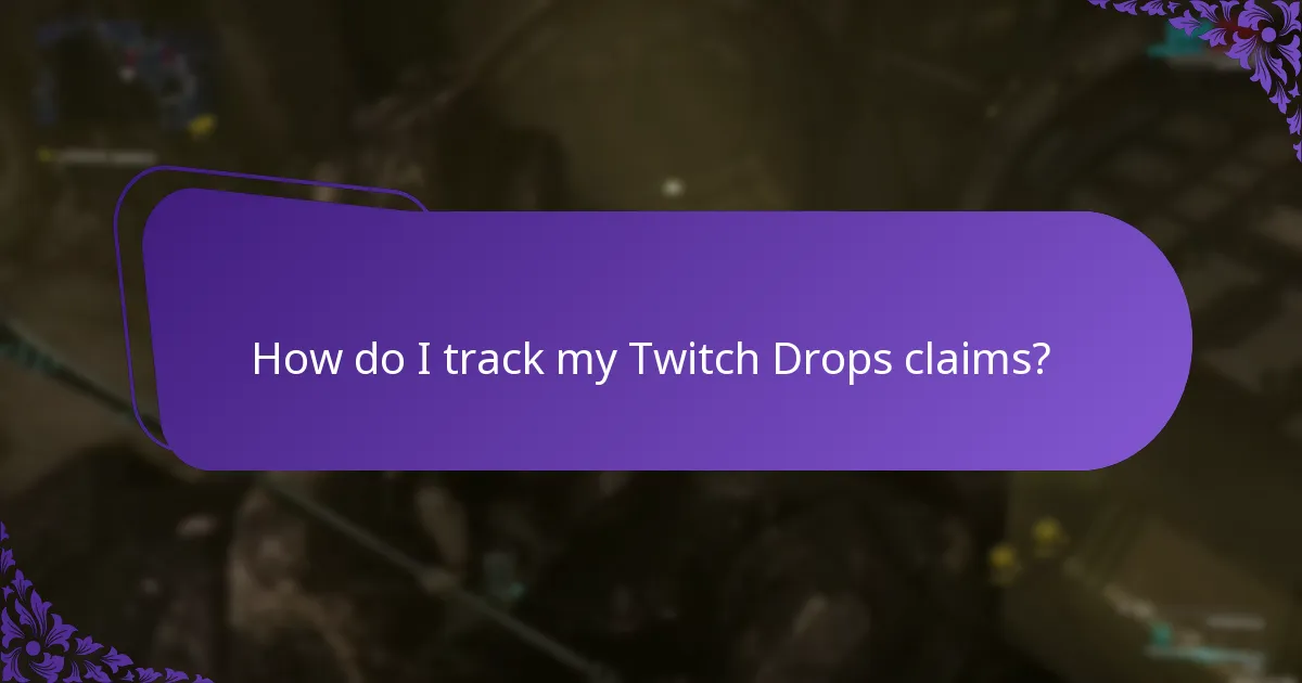How can I manage my Twitch account for Drops?