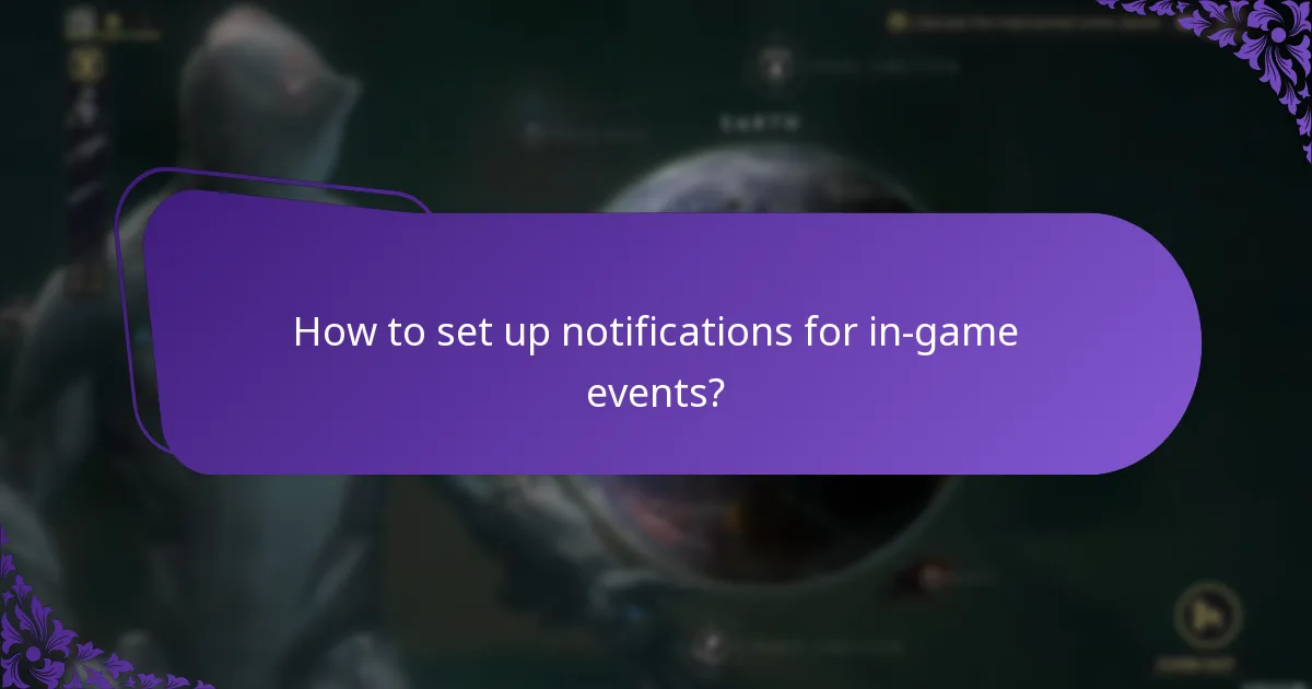 What reminders are available for in-game events?