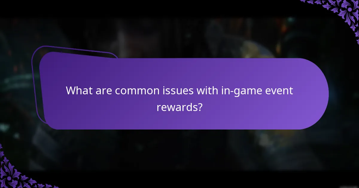 Where can I find support resources for in-game event rewards?