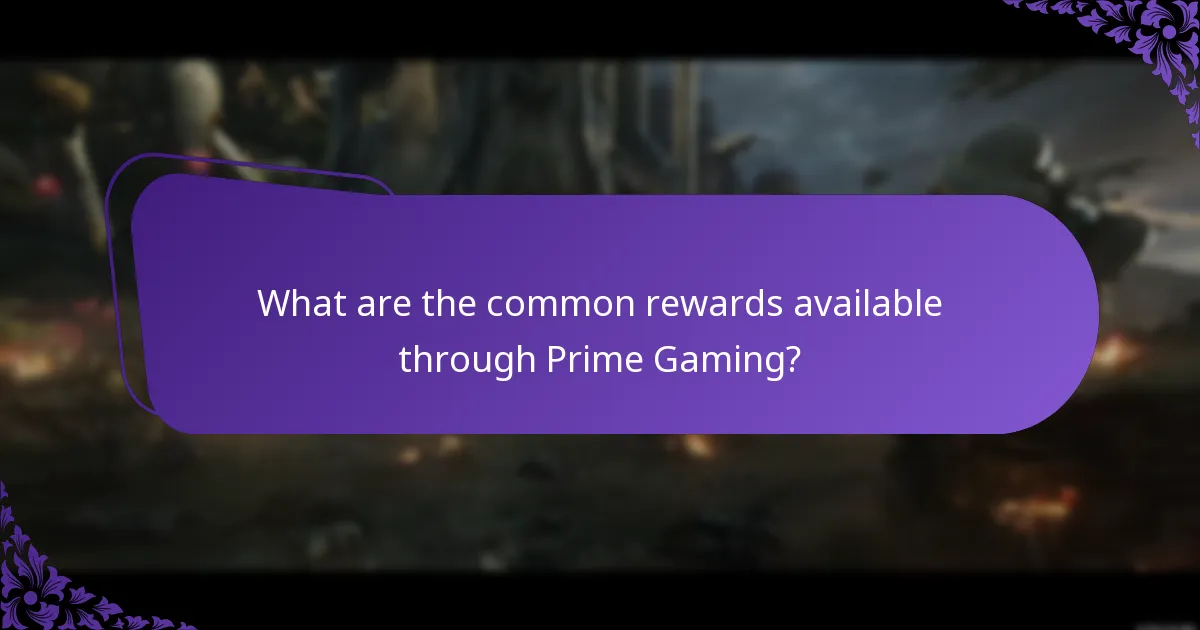 What are the common rewards available through Prime Gaming?