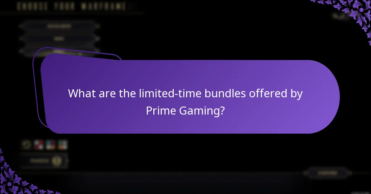 What are the limited-time bundles offered by Prime Gaming?