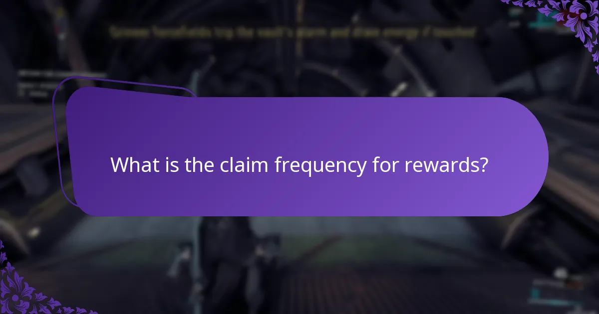 What is the claim frequency for rewards?